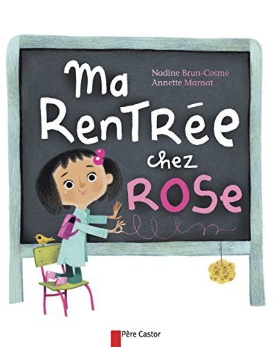 Ma rentrée chez Rose