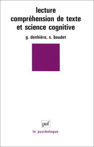 Lecture, compréhension de texte et science cognitive
