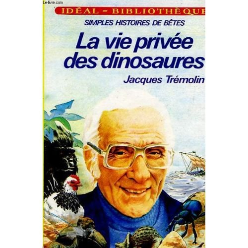 La Vie privée des dinosaures