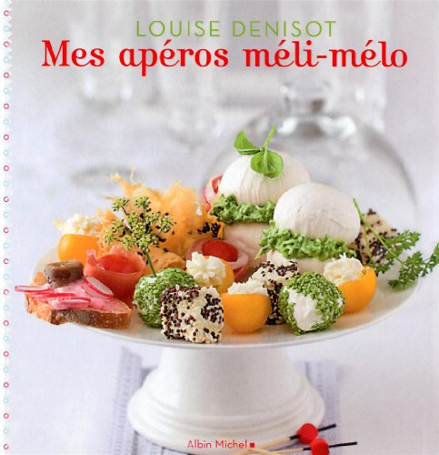 Mes apéros méli-mélo