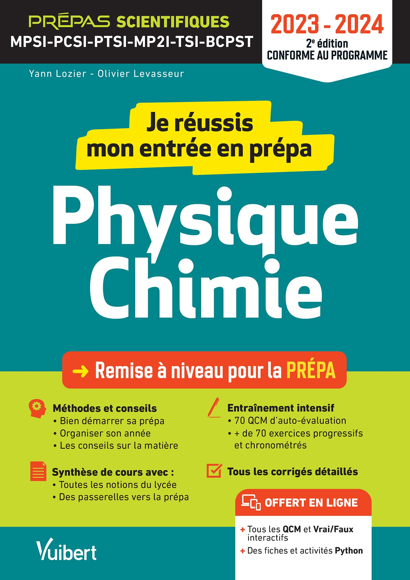 Je réussis mon entrée en prépa physique chimie : remise à niveau pour la prépa, prépas scientifiques