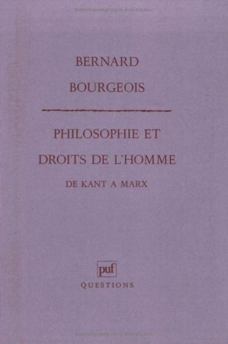 Philosophie et droits de l'homme, de Kant à Marx