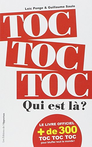 Toc toc toc, qui est là ?