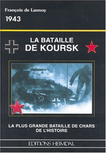 La bataille de Koursk