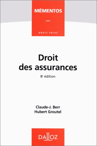 droit des assurances. 8eme edition