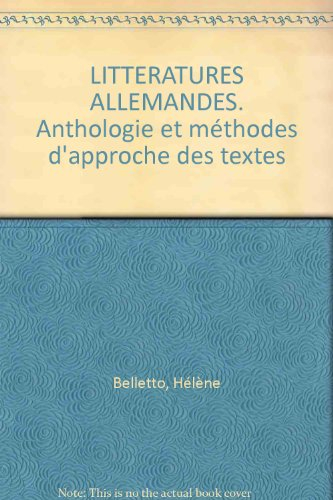 littératures allemandes : anthologie et méthodes d'approche des textes