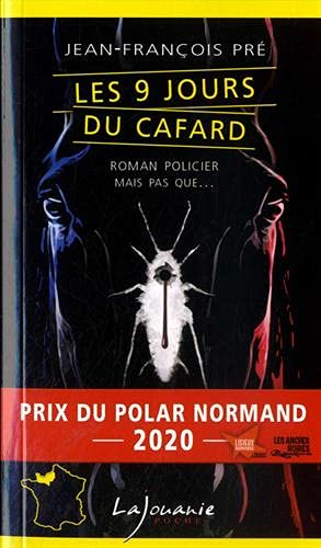 Une enquête de Georges Langsamer. Les 9 jours du cafard