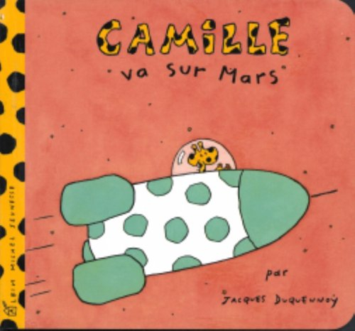 Camille. Vol. 2004. Camille va sur Mars