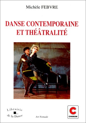 Danse contemporaine et théâtralité