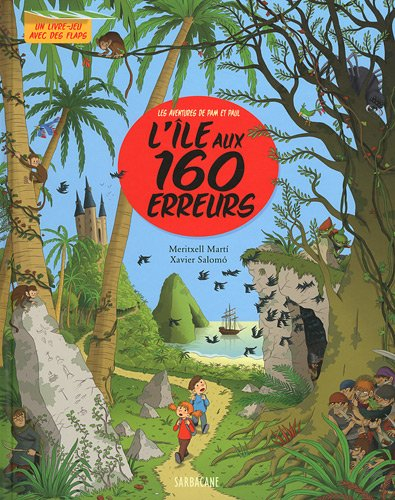 L'île aux 160 erreurs : les aventures de Pam et Paul