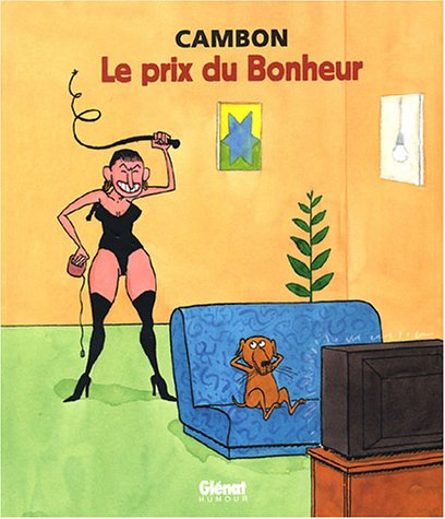 Le prix du bonheur