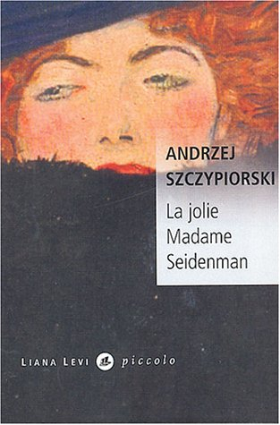 La jolie madame Seidenman