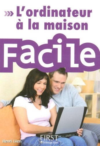 L'ordinateur à la maison facile