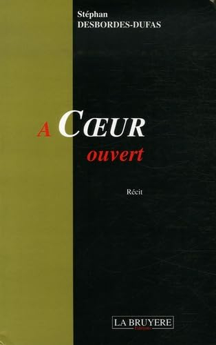 A Coeur ouvert