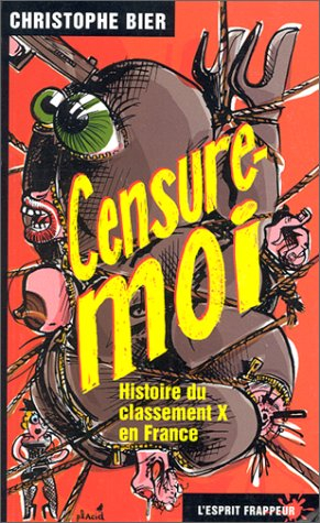 Censure-moi : histoire du classement X en France