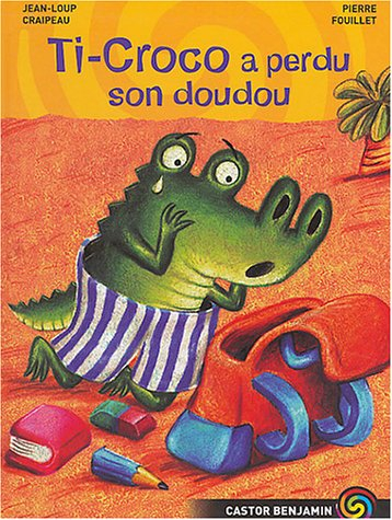 Ti-croco a perdu son doudou