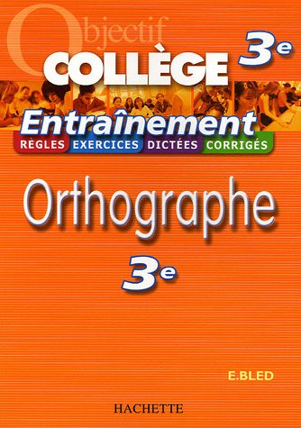 Orthographe 3e