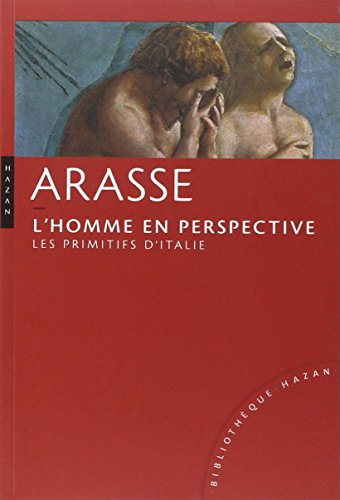 L'homme en perspective : les primitifs italiens