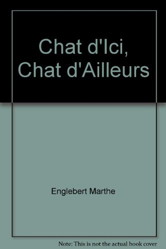 Le Chat d'ici et le chat d'ailleurs