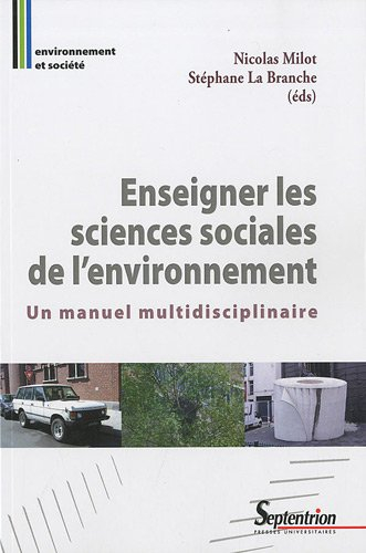 Enseigner les sciences sociales de l'environnement : un manuel multidisciplinaire