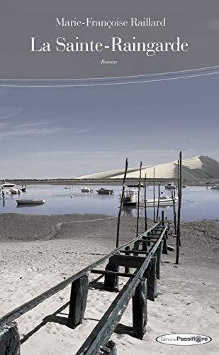 La Sainte-Raingarde