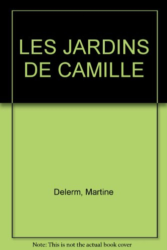 Les Jardins de Camille