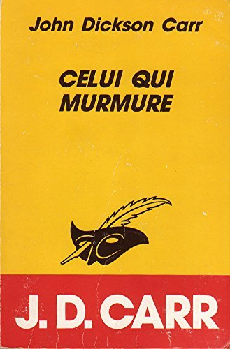 Celui qui murmure
