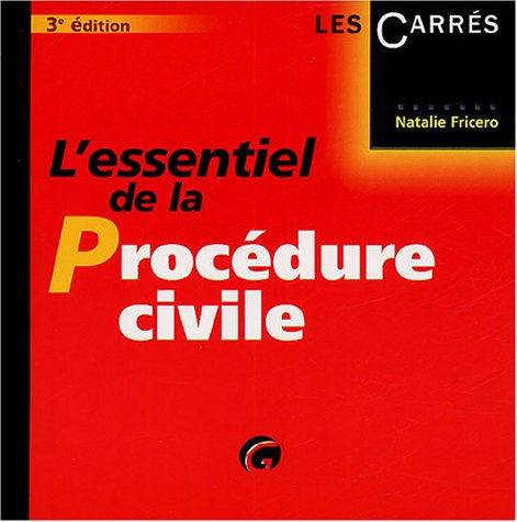 l'essentiel de la procédure civile
