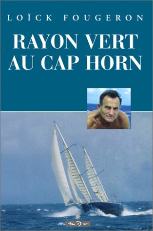 Rayon vert au cap Horn