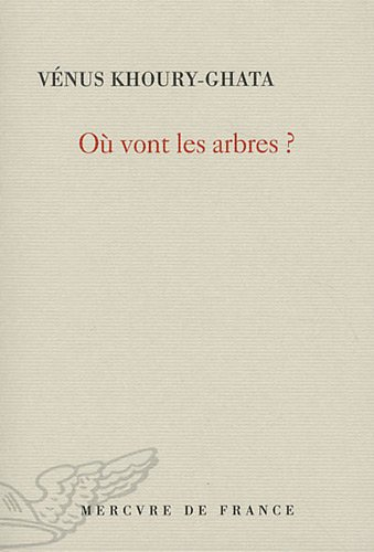 Où vont les arbres ?