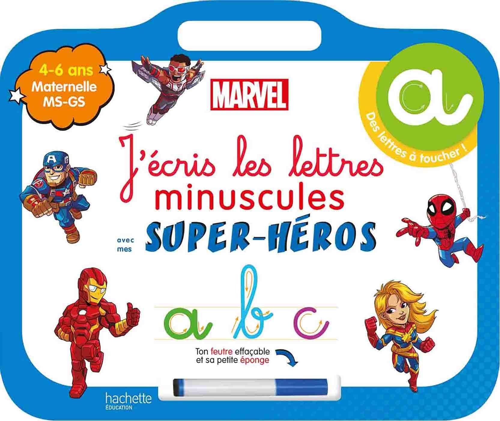 J'écris les lettres minuscules avec mes super-héros : maternelle MS, GS, 4-6 ans