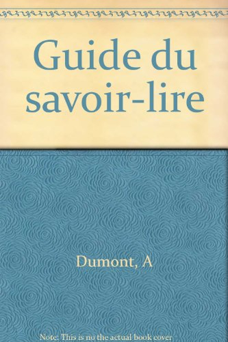Guide du savoir-lire