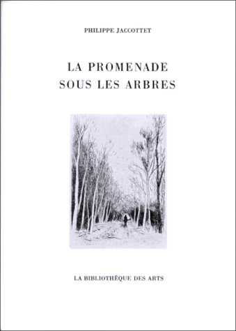 La promenade sous les arbres