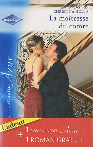 La maîtresse du comte. Troublante séduction