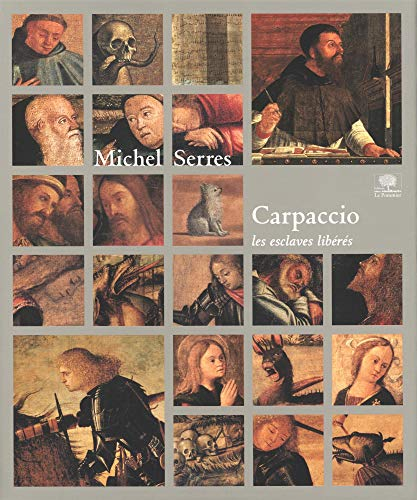 Carpaccio : les esclaves libérés