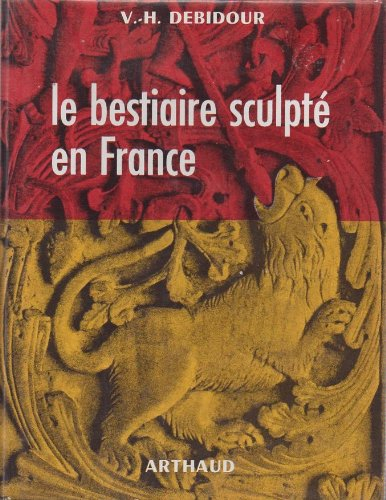 le bestiaire sculpté en france