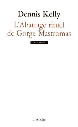 L'abattage rituel de Gorge Mastromas