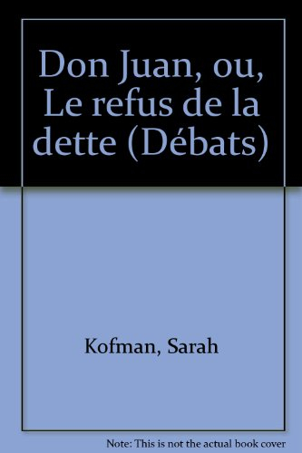 Don Juan ou le Refus de la dette