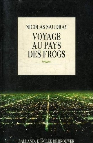 Voyage au pays des frogs