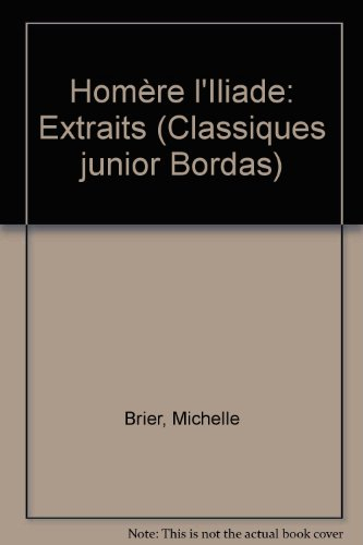 L'Iliade : extraits