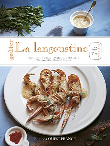 Goûter la langoustine : 76 recettes