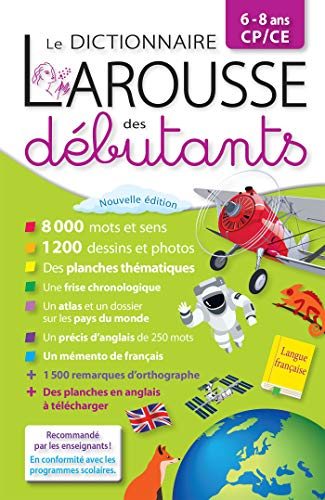 Le dictionnaire Larousse des débutants, 6-8 ans, CP-CE