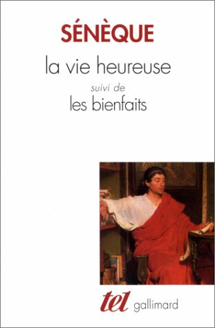 La vie heureuse. Les bienfaits
