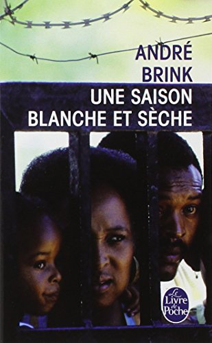 Une saison blanche et sèche
