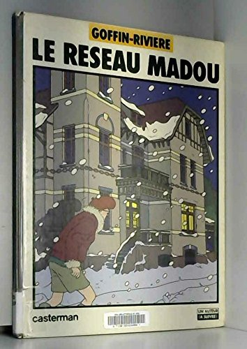 Le réseau Madou