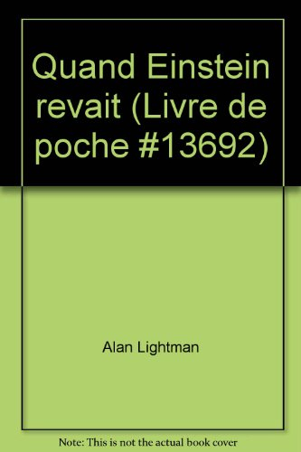 Quand Einstein rêvait