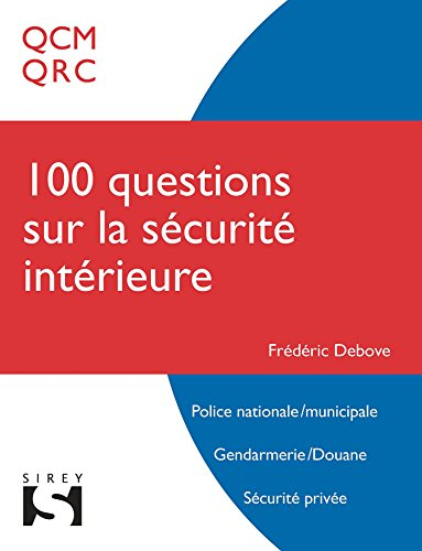 100 questions sur la sécurité intérieure : 2015