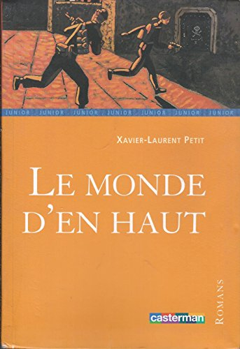 le monde d'en haut