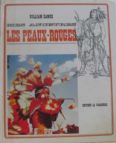 mes ancêtres les peaux rouges