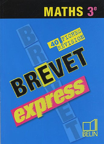 Maths 3e : 40 fiches de révision